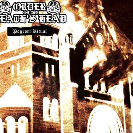 ORDER OF THE DEATH'S HEAD - pogrom ritual - DIGICD