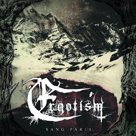 ERGOTISM – sang paria - CD