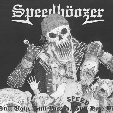 SPEEDBOOZER - still ugly, still pissed, still hate you - DIGICD