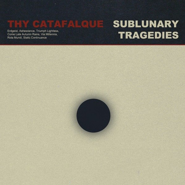 THY CATAFALQUE - sublunary tragedies - DIGICD