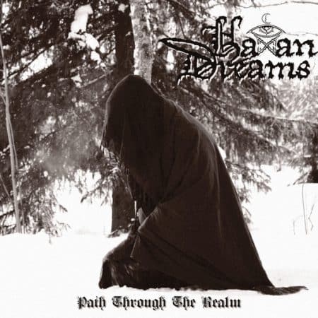 HAXAN DREAMS - path through the realm  - DIGICD