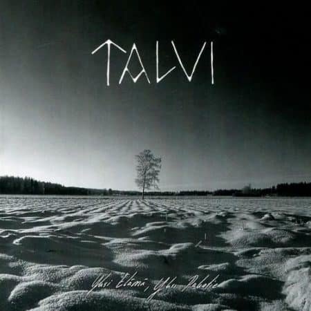 TALVI - yksi elämä, yksi pakotie - CD