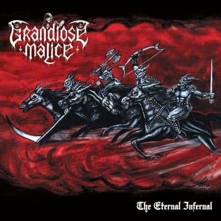 GRANDIOSE MALICE - the eternal infernal - CD