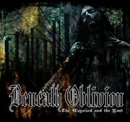 BENEATH OBLIVION - the wayward and the lost - DIGICD