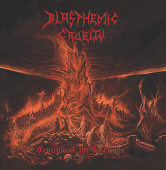 BLASPHEMIC CRUELTY - crucible of the infernum - ORANGE LP