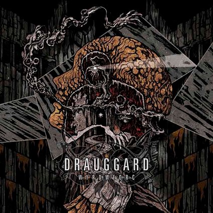 DRAUGGARD - wyrdweorc - CD