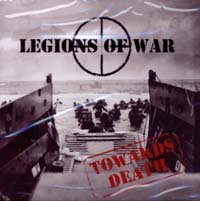 LEGION OF WAR - towards death - CD