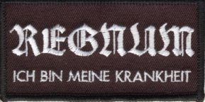 REGNUM - ich bin meine krankheit + logo - PATCH