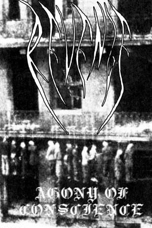 REVENGE - agony of conscience - TAPE