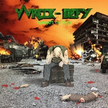 WRECK DEFY ?– Remnants Of Pain - LP