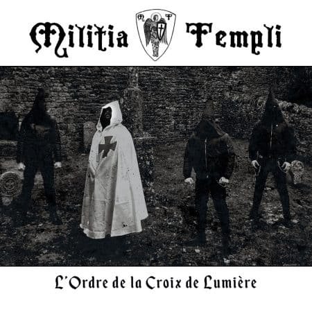 MILITIA TEMPLI - l'ordre de la croix de lumière - DIGIMCD