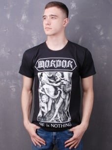MORDOR - life is nothing - TSHIRT