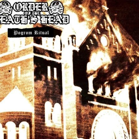ORDER OF THE DEATH'S HEAD - pogrom ritual - LP