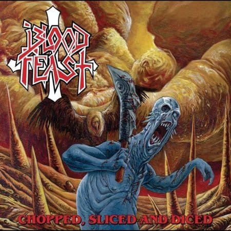 BLOOD FEAST - chopped, sliced and diced - MLP