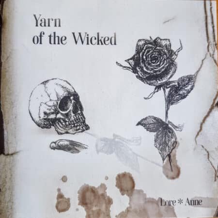 yarn of the wicked lore * anne mcd