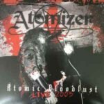 atomizer atomic bloodlust live 2003 10"mlp