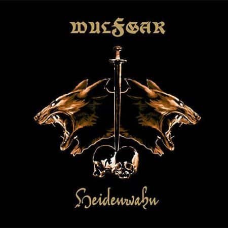 WULFGAR - heidenwahn - CD