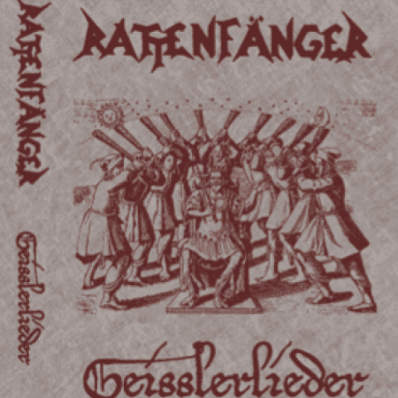 RATTENFÄNGER - geisslerlieder - TAPE