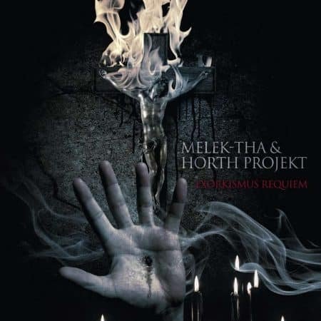 MELEK-THA & HORTH PROJEKT - exorkismus requiem - DOUBLE CD