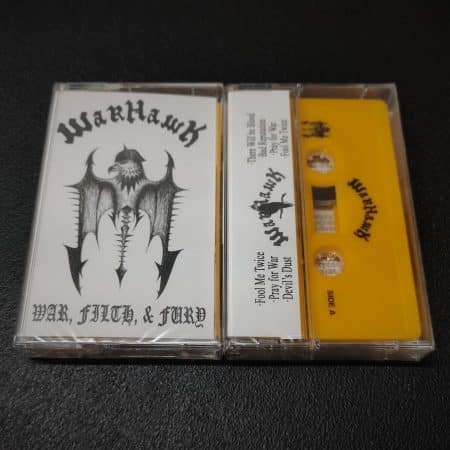 WARHAWK - war, filth & fury - TAPE