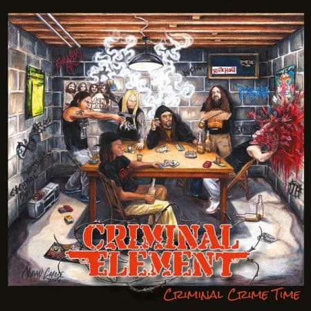 CRIMINAL ELEMENT - criminal crime time - LP