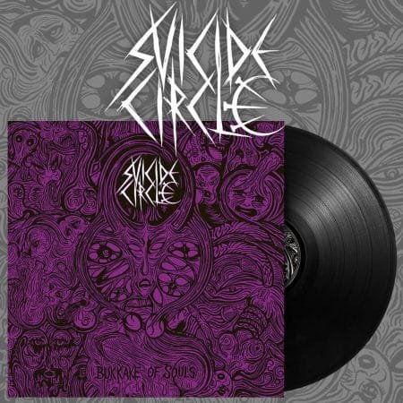 SUICIDE CIRCLE - bukkake of souls - LP