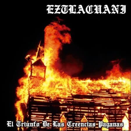EZTLACUANI - el triunfo de las creencias paganas - LP