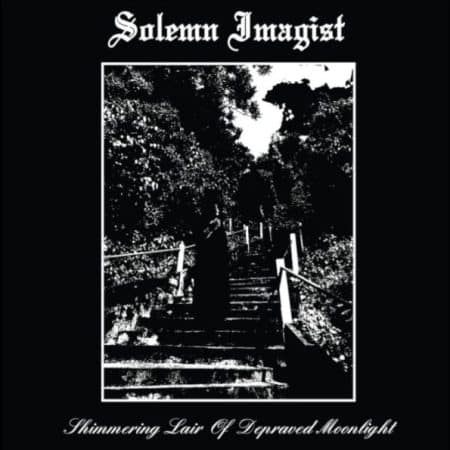 SOLEMN IMAGIST - shimmering lair of depraved moonlight - LP