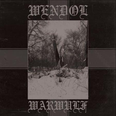 WENDOL / WARWULF - split - LP