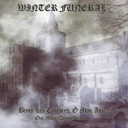 winter funeral bénis les ténèbres, ô mon âme… digicd