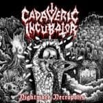 cadaveric incubator nightmare necropolis cd