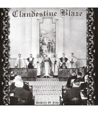 clandestine blaze deliverers of faith cd
