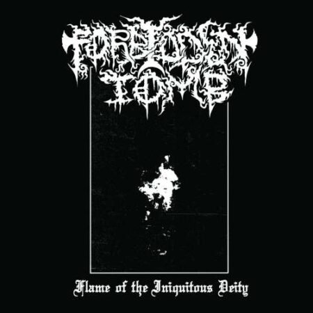 forbidden tomb – flame of the iniquitous deity cd