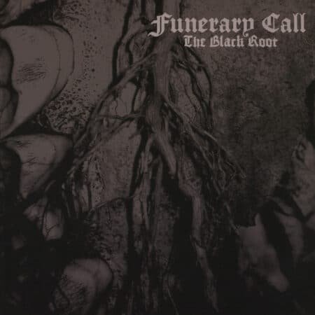 funerary call – the black root cd