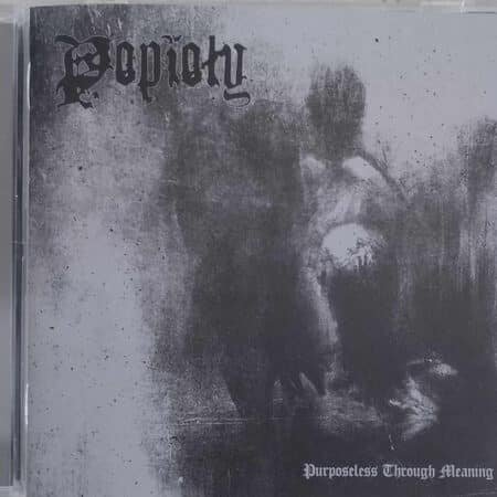 popio​ly purposeless through meaning cd