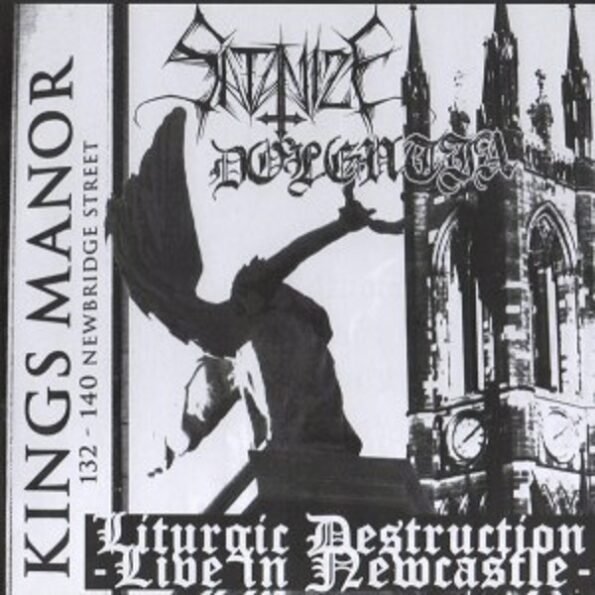 satanize / dolentia – liturgic destruction live in newcastle 7"ep