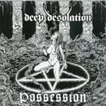 deep desolation possession cd