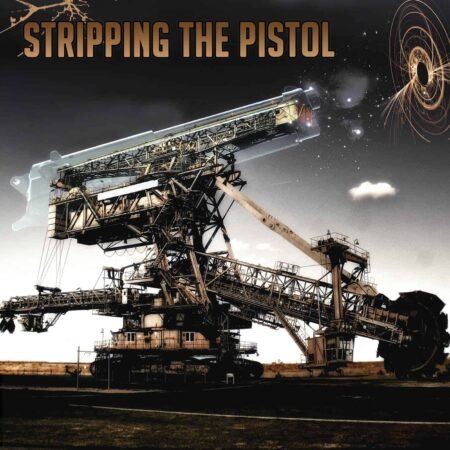 stripping the pistol – stripping the pistol lp