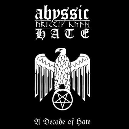 abyssic hate a decade of hate cd