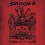 sounder praise be to death lp