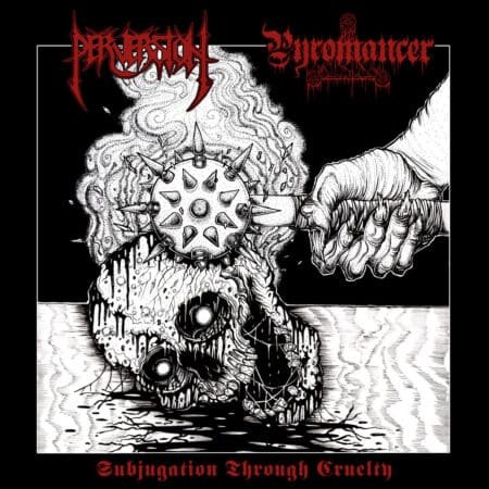 perversion / pyromancer subjugation through cruelty black 7"ep