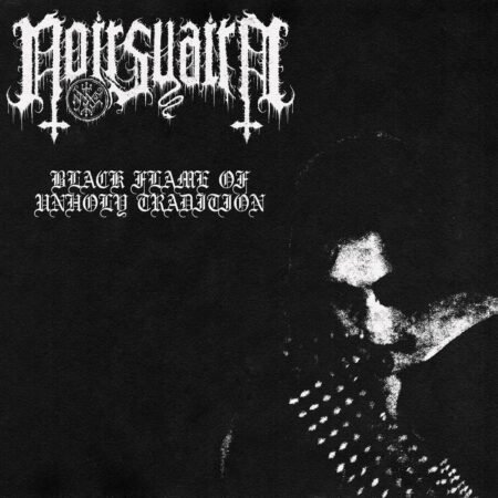noirsuaire black flame of unholy tradition mcd