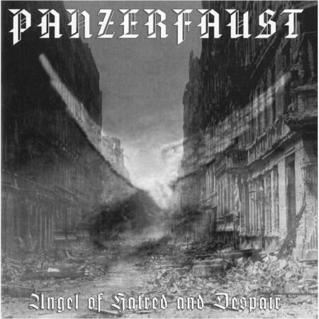 panzerfaust angel of hatred and despair cd