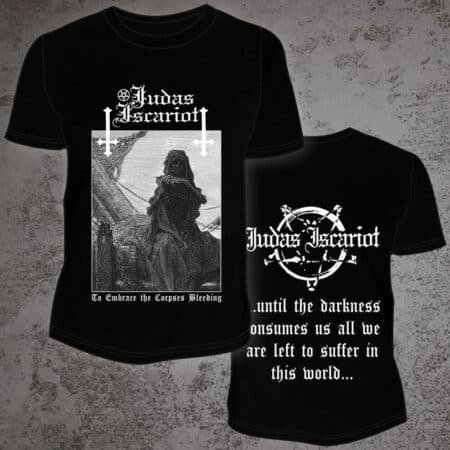 judas iscariot to embrace the corpses bleeding tshirt