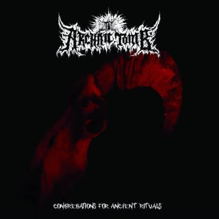 archaic tomb congregations for ancient rituals cd