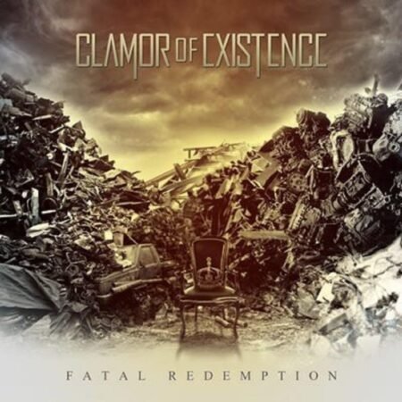 clamor of existence fatal redemption cd