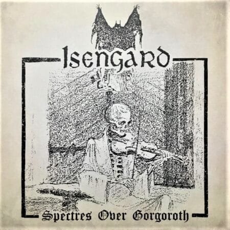isengard spectres over gorgoroth lp