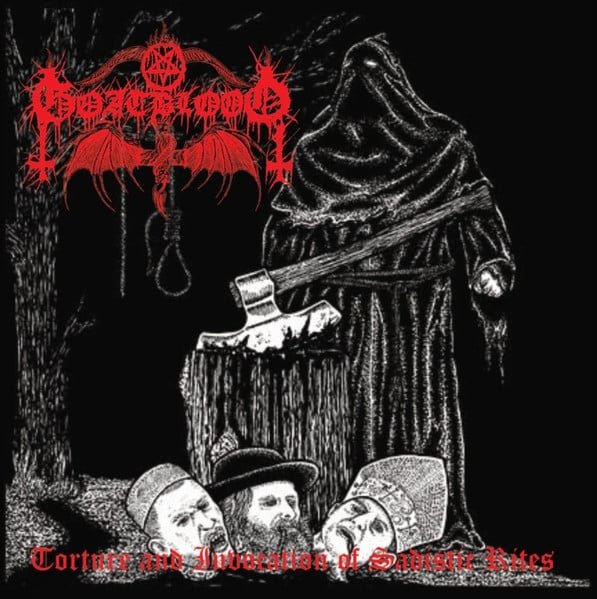 goatblood torture and invocation of sadistic rites cd goatblood torture and invocation of sadistic rites cd
