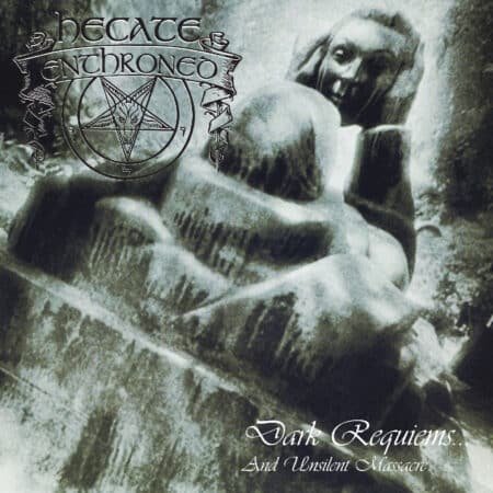 hecate enthroned dark requiems… and unsilent massacre digicd