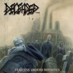 deceased fearless undead machines gatefold splatter double lp